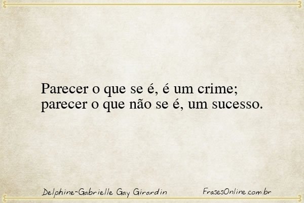 Frase de Delphine-Gabrielle Gay Girardin