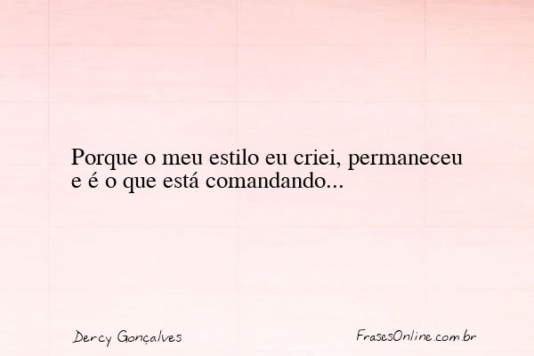 Frase de Dercy Gonçalves