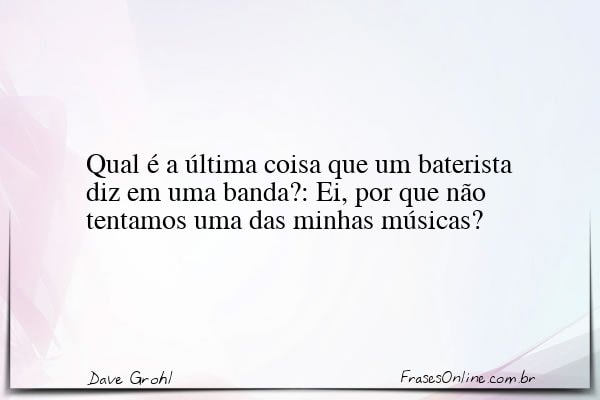 Frase de Dave Grohl