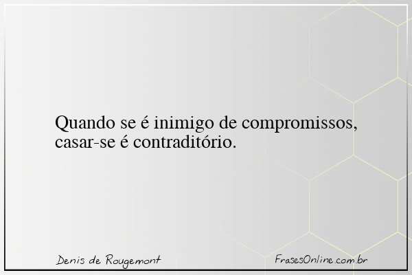 Frase de Denis de Rougemont