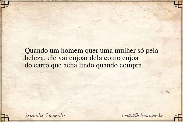 Frase de Daniella Cicarelli