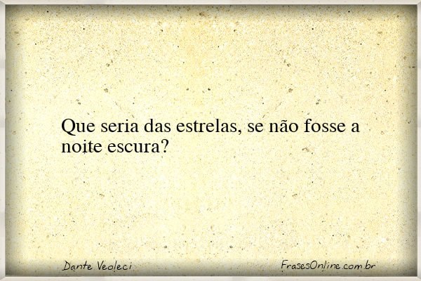 Frase de Dante Veoleci