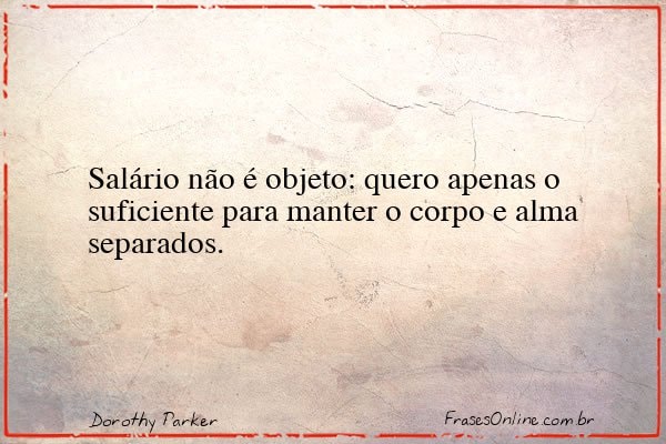 Frase de Dorothy Parker