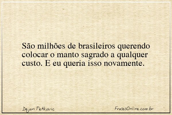 Frase de Dejan Petkovic