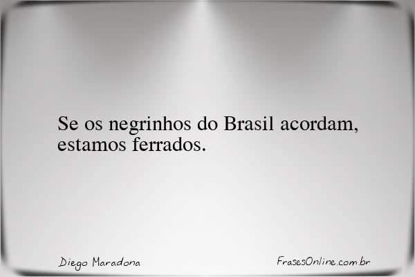 Frase de Diego Maradona