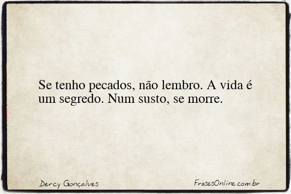 Frase de Dercy Gonçalves