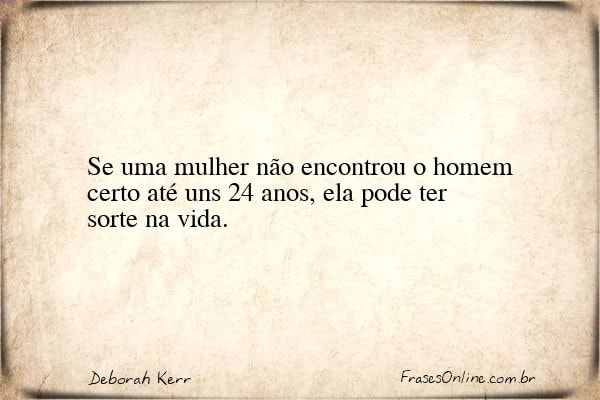 Frase de Deborah Kerr