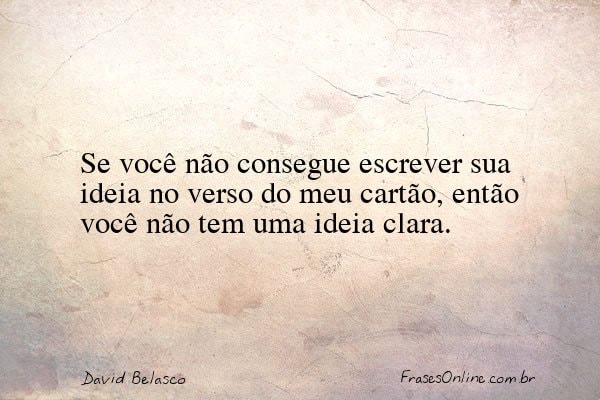 Frase de David Belasco