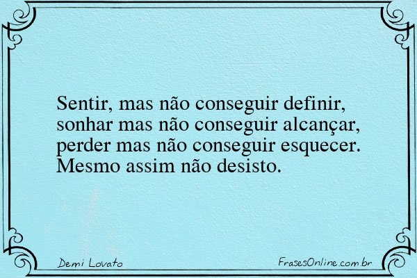 Frase de Demi Lovato