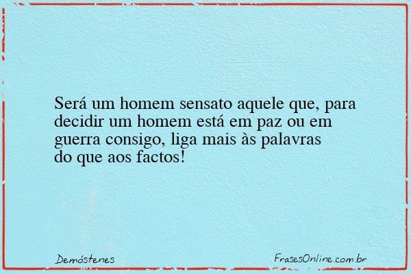 Frase de Demóstenes