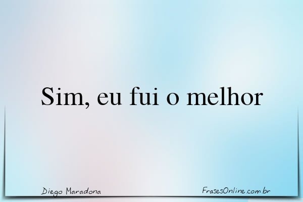 Frase de Diego Maradona
