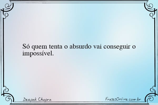 Frase de Deepak Chopra