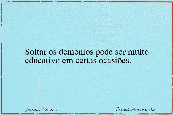 Frase de Deepak Chopra