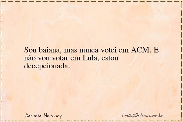 Frase de Daniela Mercury