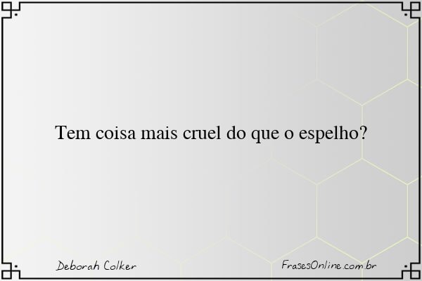Frase de Deborah Colker