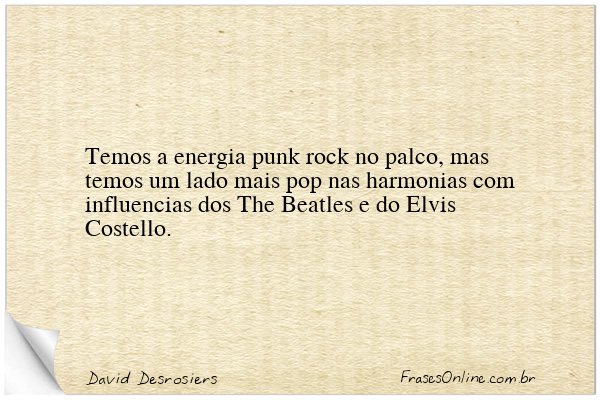 Frase de David Desrosiers