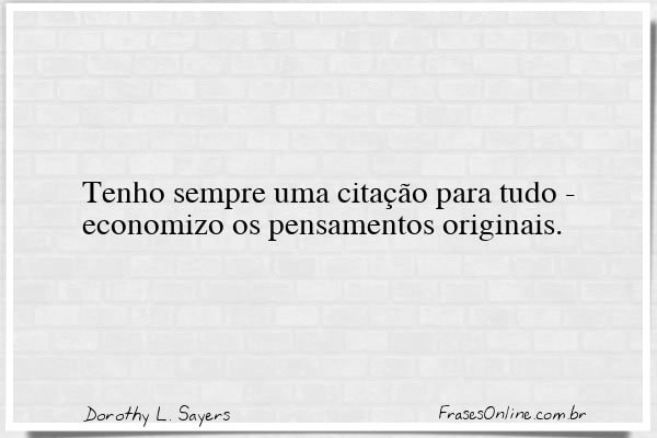 Frase de Dorothy L. Sayers
