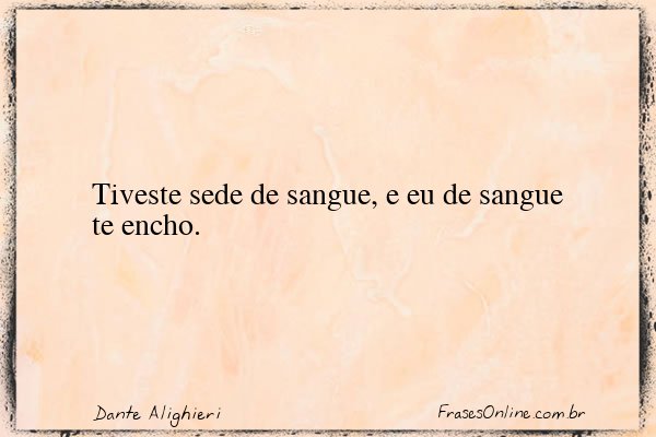 Frase de Dante Alighieri