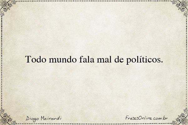 Frase de Diogo Mainardi