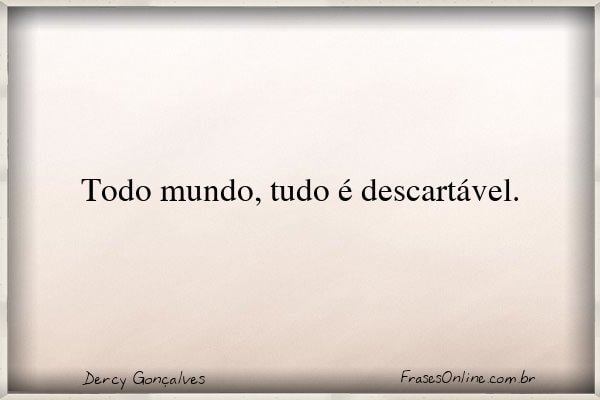 Frase de Dercy Gonçalves