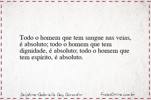Frase de Delphine-Gabrielle Gay Girardin