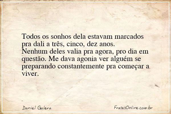 Frase de Daniel Galera