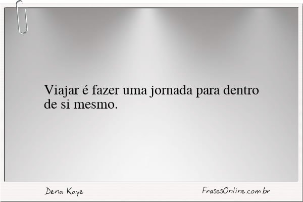 Frase de Dena Kaye