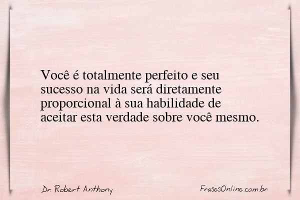 Frase de Dr. Robert Anthony