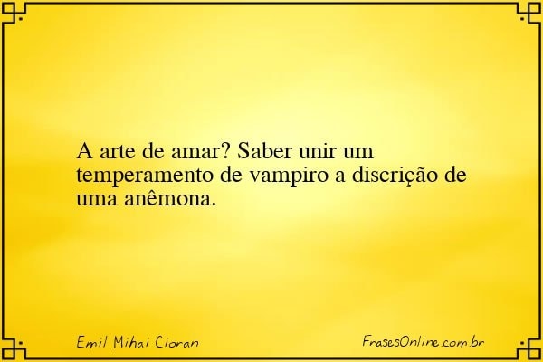 Frase de Emil Mihai Cioran