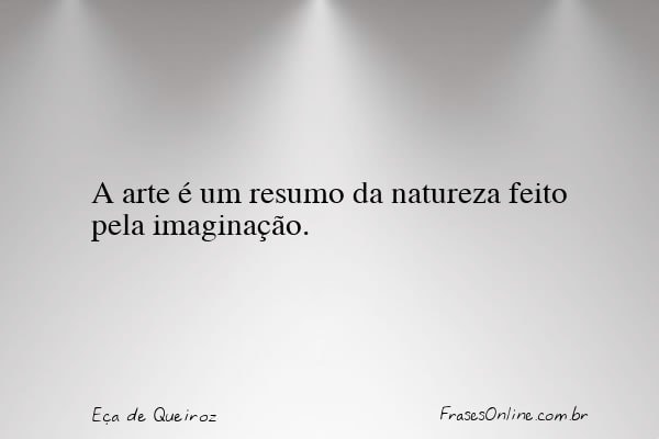Frase de Eça de Queiroz