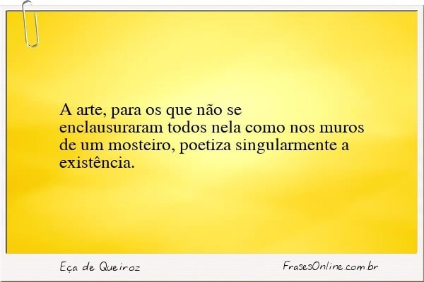 Frase de Eça de Queiroz