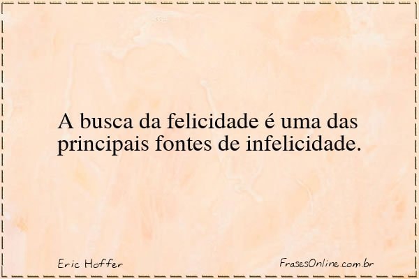 Frase de Eric Hoffer