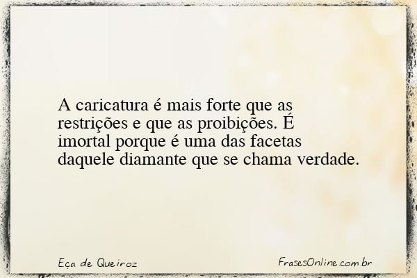 Frase de Eça de Queiroz