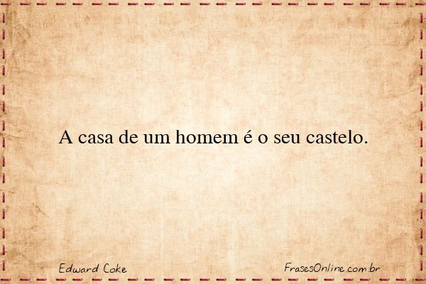 Frase de Edward Coke