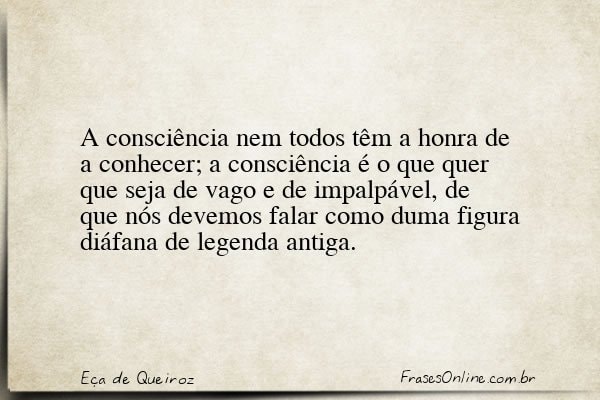 Frase de Eça de Queiroz