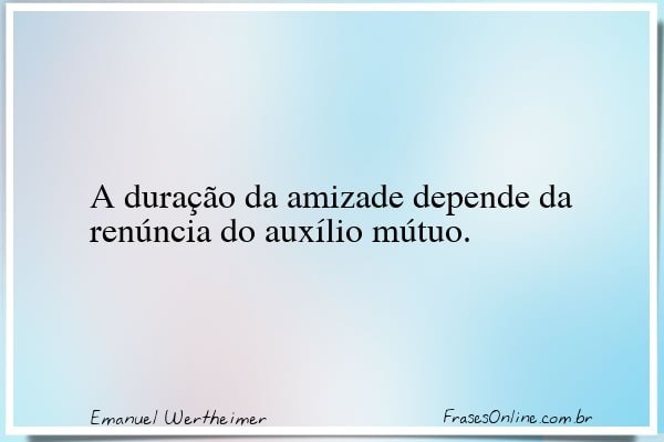 Frase de Emanuel Wertheimer