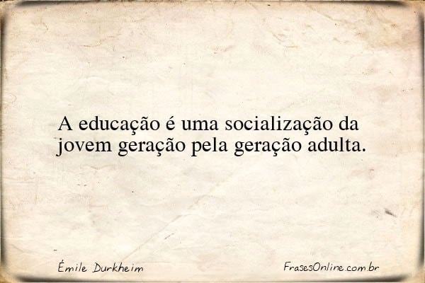 Frase de Émile Durkheim