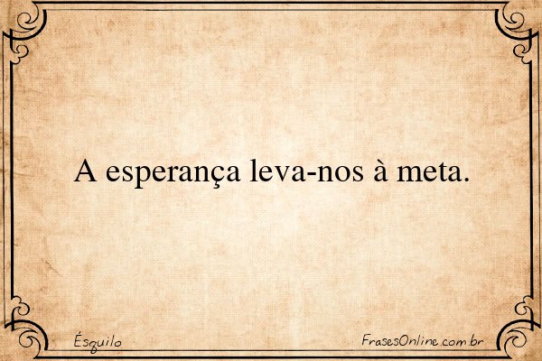 Frase de Ésquilo