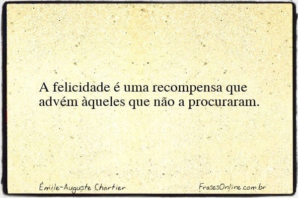 Frase de Émile-Auguste Chartier