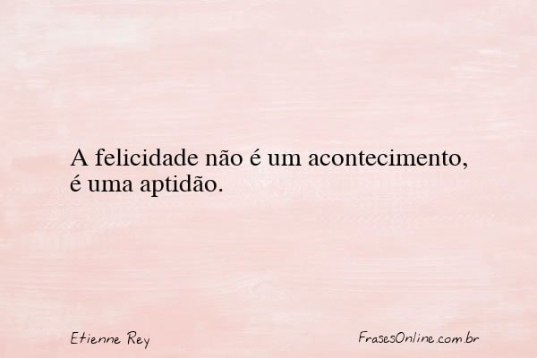 Frase de Etienne Rey