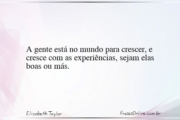 Frase de Elizabeth Taylor