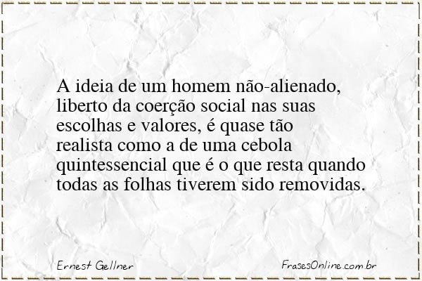 Frase de Ernest Gellner