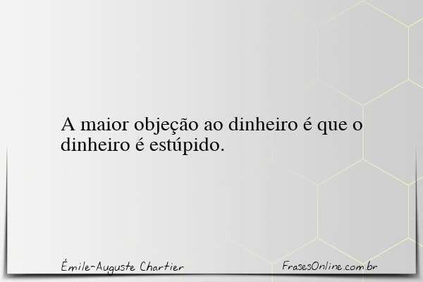 Frase de Émile-Auguste Chartier