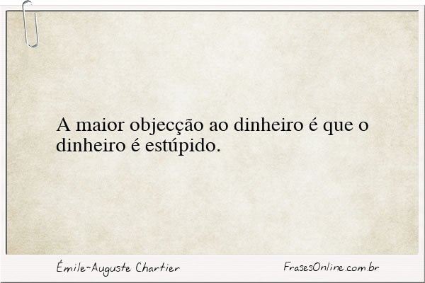 Frase de Émile-Auguste Chartier
