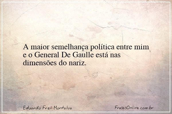 Frase de Eduardo Frei Montalva