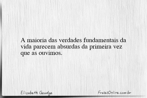 Frase de Elizabeth Goudge