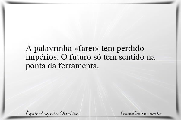 Frase de Émile-Auguste Chartier