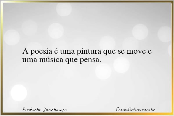 Frase de Eustache Deschamps