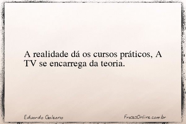 Frase de Eduardo Galeano