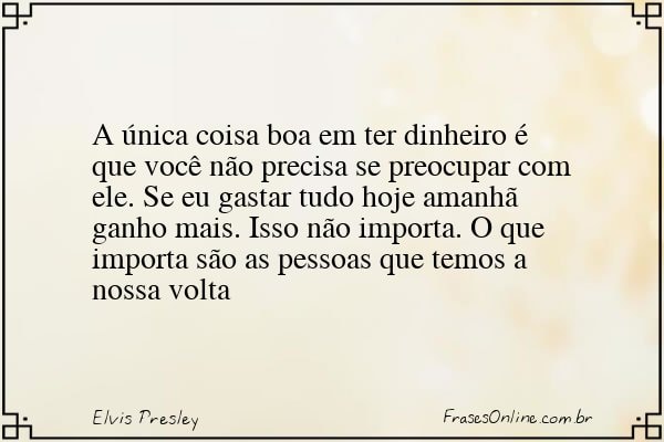 Frase de Elvis Presley